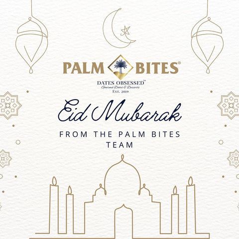 Eid Mubarak from Palm Bites
